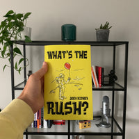 'What's the Rush?' (Book)