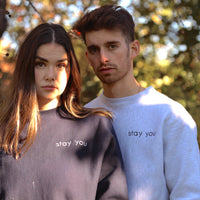 'Stay You®' Crewnecks