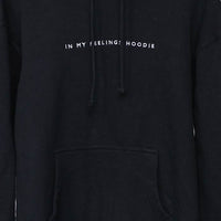 ‘In My Feelings  Hoodie' (P | SP)