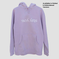 'Stay You' Hoodie (P | E)
