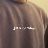 ‘Just Remember’ Crew' (P)