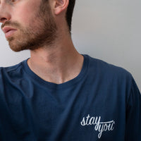 'Stay You' T-Shirt  (2022)